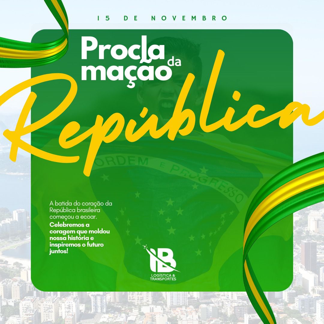 15 de Novembro | Proclamação da Republica !